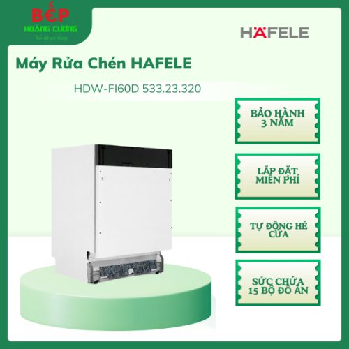 Hafele 533.23.320 Máy Rửa Bát Âm Tủ HDW-FI60D – Chính Hãng – Rửa Sạch, Tiết Kiệm Nước - Free Lắp Đặt