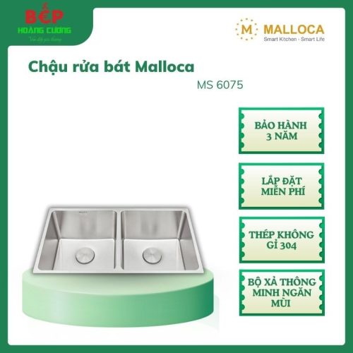 Chậu Rửa Chén Malloca MS 6075 – Lắp Âm/Nổi – Inox 304 Cao Cấp – Dễ Lắp Đặt
