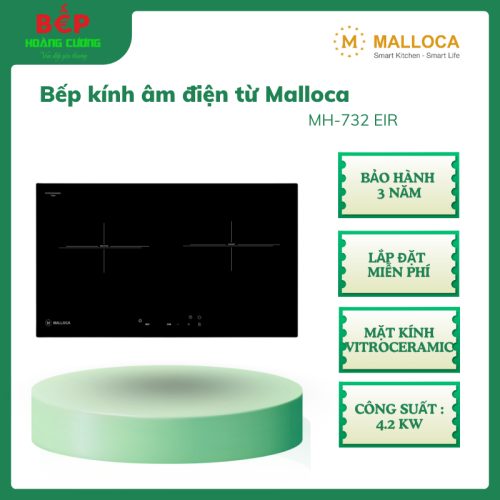 Malloca – Bếp âm MH-732 EIR, thiết kế hiện đại, 1 vùng nấu điện + 1 vùng từ, điều khiển cảm ứng