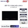 Bếp từ đôi Lorca LCI 816 PLUS lắp âm