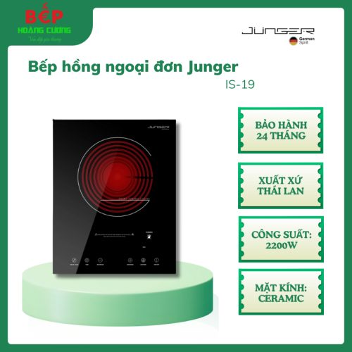 Bếp Hồng Ngoại Đơn Junger IS-19 – Công Suất 2200W – Mặt Kính Ceramic Bền – Nấu Nhanh, An Toàn