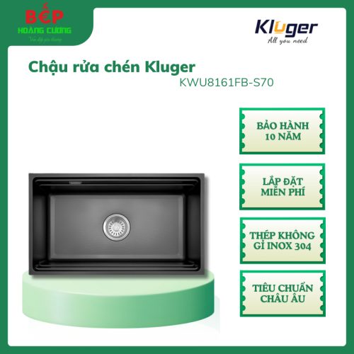 Chậu rửa bát Kluger K600 Series KWU8161FB – S70, Bề mặt LINEN dập nổi, Bảo hành 10 năm