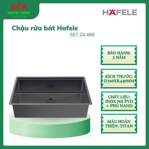 Chậu Rửa Chén Bát Inox Hafele 567.24.486 Chất liệu inox cao cấp hoàn thiện Titan