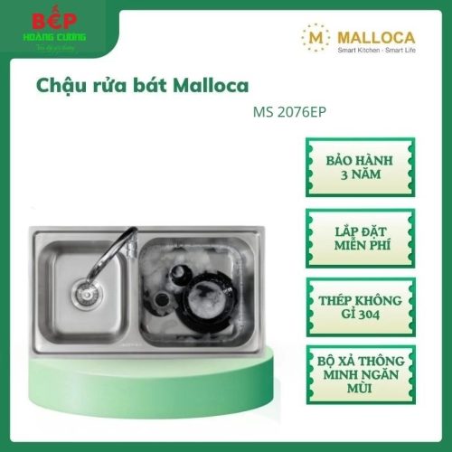 Malloca Chậu rửa chén MS 2076EP – Inox 304 cao cấp, chống gỉ sét - STM