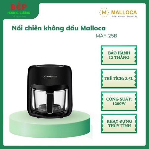 Malloca Nồi chiên không dầu thủy tinh MAF-25B - Thể tích 2.5L, Công suất 1200W