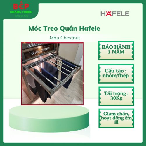 Móc treo quần Rộng 600mm Hafele 807.95.121 - Màu CHESTNUT - Hoạt động giảm chấn - Bảo hành 12 tháng