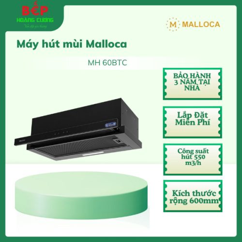 [Malloca] Máy hút mùi MH 60BTC âm tủ - Hàng chính hãng - Hút mạnh - Lắp đặt miễn phí - CHB