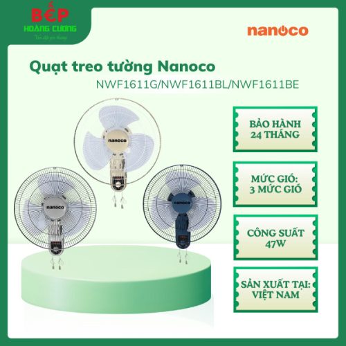 Quạt treo tường Nanoco NWF1611BL/NWF1611G/NWF1611BE, 47W