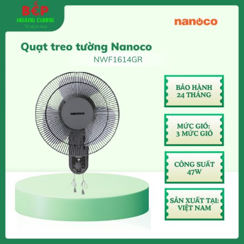 Quạt treo tường Nanoco NWF1614GR, 47W, Bảo hành 24 tháng