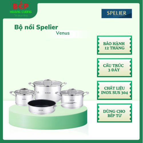 Spelier Bộ nồi Venus 4 món - Inox 304 - Đáy 3 lớp - Cách nhiệt an toàn - Bền đẹp