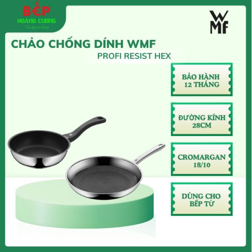 Combo 2 chảo 28&20cm, Chảo Chống Dính WMF Profi Resist Hex , Chất liệu Cromargan Cho Bếp Từ, Bảo Hành 12 Tháng