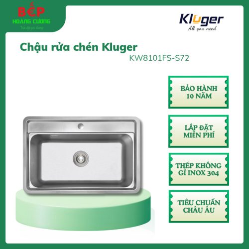 Chậu rửa chén Kluger KW8101FS-S72 K100, Thép không gỉ Inox 304, Bảo Hành 10 Năm