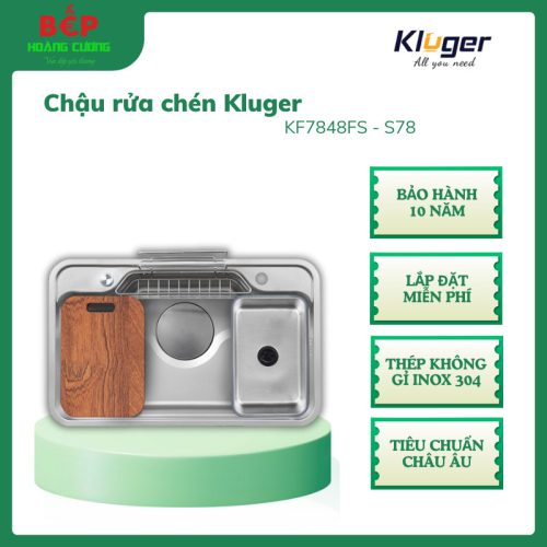 Kluger Chậu Rửa Bát KF7848FS - S78 PLUS – Inox 304 – LINEN Dập Nổi, Ép Khuôn Liền Khối – Thiết Kế Sang Trọng