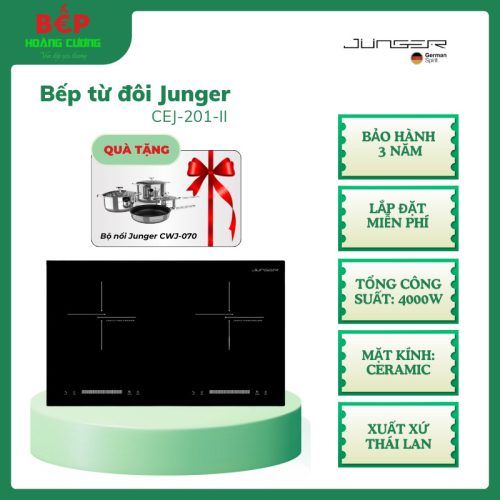 Junger CEJ-201-II Bếp Từ Đôi – 2 Vùng Nấu Độc Lập – Điều Khiển Cảm Ứng – An Toàn – Lắp Âm