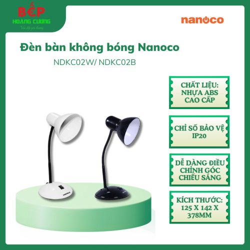 Đèn bàn E27 Nanoco NDKC02W/ NDKC02B, Chỉ số bảo vệ IP20, Dễ dàng điều chỉnh góc chiếu sáng - CHB