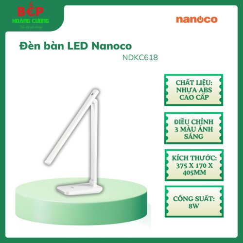 Đèn LED để bàn Nanoco NDKC618, Công suất 8W, nhựa ABS cao cấp, Điều chỉnh 3 màu ánh sáng