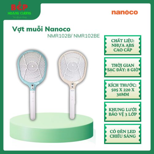 Vợt Muỗi Nanoco NMR102B/ NMR102BE, Khung lưới bảo vệ 3 lớp, Thời gian sạc đầy 8 giờ