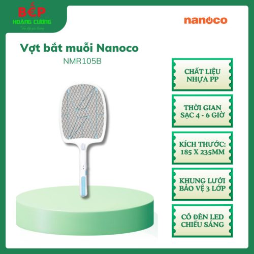 Vợt Bắt Muỗi Nanoco NMR105B, Khung lưới bảo vệ 3 lớp, Thời gian sạc từ 4 đến 6 giờ - CHB