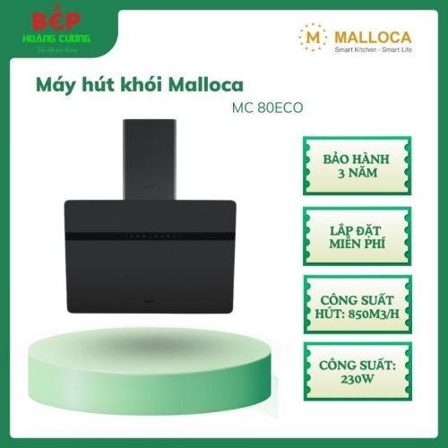 Malloca Máy hút khói khử mùi áp tường MC 80ECO – hút mạnh 850 m³/h, Bảo hành 3 năm