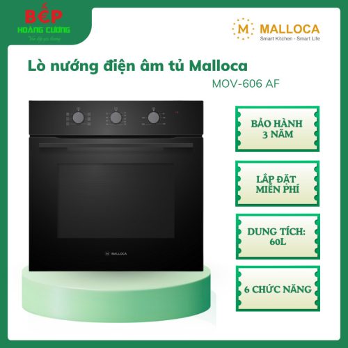 Malloca MOV-606 AF – Lò nướng âm tủ – Dung tích 60L – 6 chức năng nướng