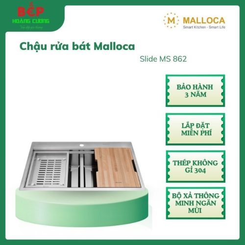 Malloca Chậu rửa chén Slide MS 862 - Thép không gỉ 304, Bộ xả thông minh ngăn mùi